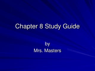 Chapter 8 Study Guide