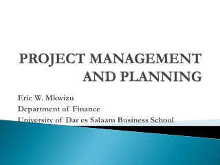 PROJECT MANAGEMENT AND PLANNING