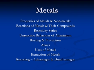 Metals