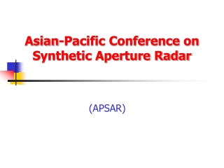 Asian-Pacific Conference on      Synthetic Aperture Radar