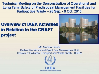 Ms  Monika  Kinker Radioactive Waste and Spent Fuel Management Unit