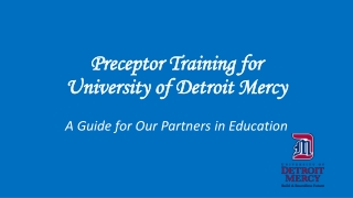 Preceptor Training for  University of Detroit Mercy