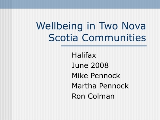 Wellbeing in Two Nova Scotia Communities