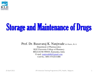 Storage and Maintenance of Drugs