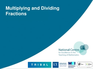 Multiplying and Dividing Fractions