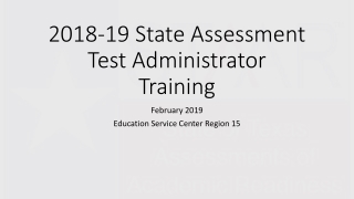 2018-19 State Assessment Test Administrator Training