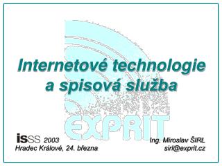 Internetové technologie a spisová služba