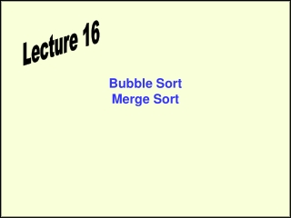 Bubble Sort Merge Sort