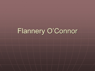 Flannery O’Connor