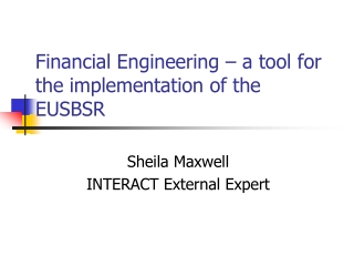 Financial Engineering – a tool for the implementation of the EUSBSR