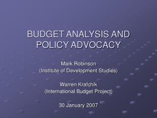 BUDGET ANALYSIS AND POLICY ADVOCACY