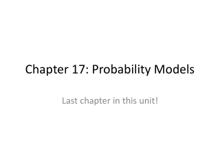 Chapter 17: Probability Models