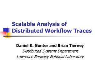 Scalable Analysis of Distributed Workflow Traces