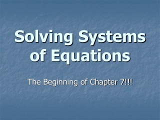 Solving Systems of Equations