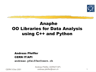 Anaphe OO Libraries for Data Analysis using C++ and Python