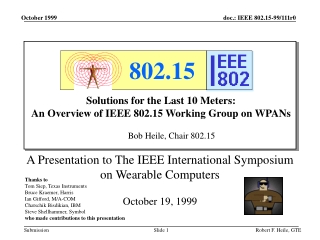 A Presentation to The IEEE International Symposium on Wearable Computers October 19, 1999