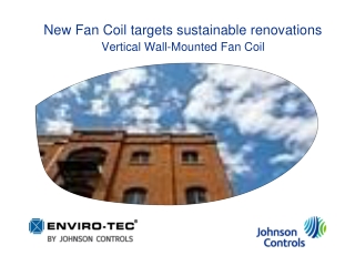 New Fan Coil targets sustainable renovations Vertical Wall-Mounted Fan Coil