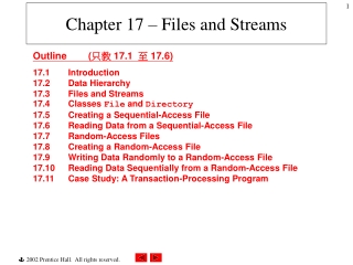 Chapter 17 – Files and Streams