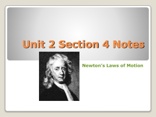 Unit 2 Section  4  Notes