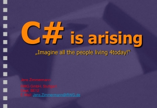 C#  is arising