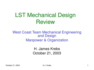 LST Mechanical Design Review