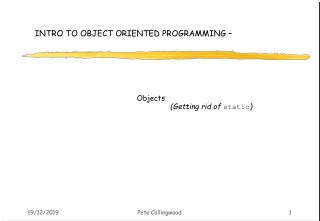 INTRO TO OBJECT ORIENTED PROGRAMMING –