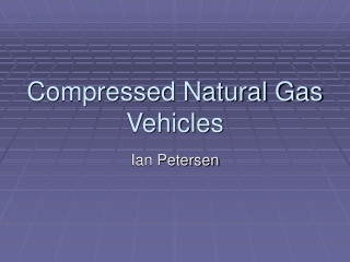 Compressed Natural Gas Vehicles