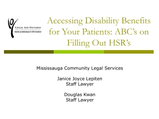 Accessing Disability Benefits for Your Patients: ABC’s on Filling Out HSR’s