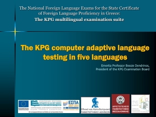 The KPG computer adaptive language testing in five languages