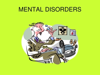 MENTAL DISORDERS