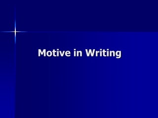 Motive in Writing