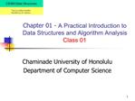 Chapter 01 - A Practical Introduction to Data Structures and Algorithm Analysis Class 01