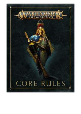 [PDF] Free Download Age of Sigmar: Core Rules By Games Workshop