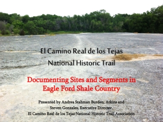 El Camino Real de los Tejas National Historic Trail