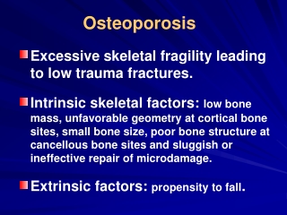 Osteoporosis