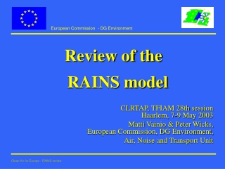 Review of the  RAINS model CLRTAP, TFIAM 28th session  Haarlem, 7-9 May 2003