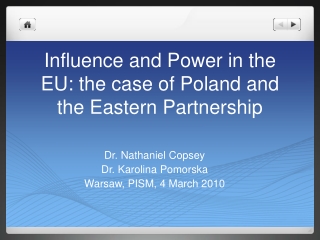 Influence and Power in the EU: the case of Poland and the Eastern Partnership