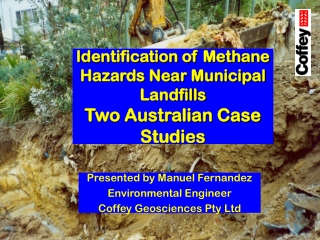 Identification of Methane Hazards Near Municipal Landfills Two Australian Case Studies