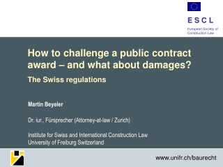 How to challenge a public contract award – and what about damages? The Swiss regulations