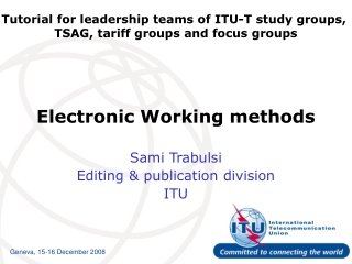 Electronic Working methods