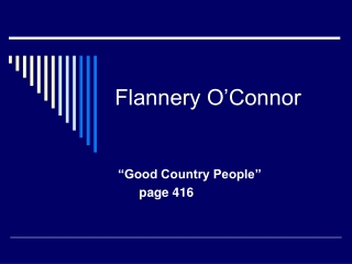 Flannery O’Connor