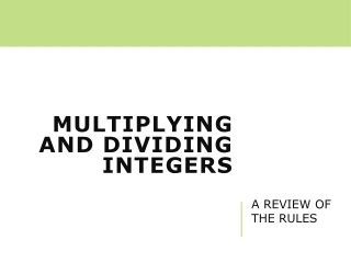 Multiplying and Dividing Integers