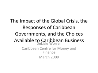 DeLisle  Worrell Caribbean Centre for Money and Finance March 2009