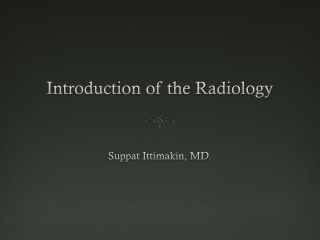 Introduction of the Radiology