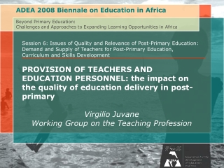 ADEA 2008 Biennale on Education in Africa Beyond Primary Education: