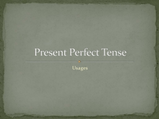 Present Perfect Tense