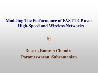 Modeling The Performance of FAST TCP over High-Speed and Wireless Networks by