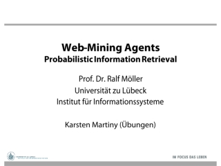 Web-Mining  Agents Probabilistic  Information  Retrieval