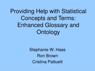 Providing Help with Statistical Concepts and Terms: Enhanced Glossary and Ontology