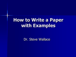 How to Write a Paper with Examples